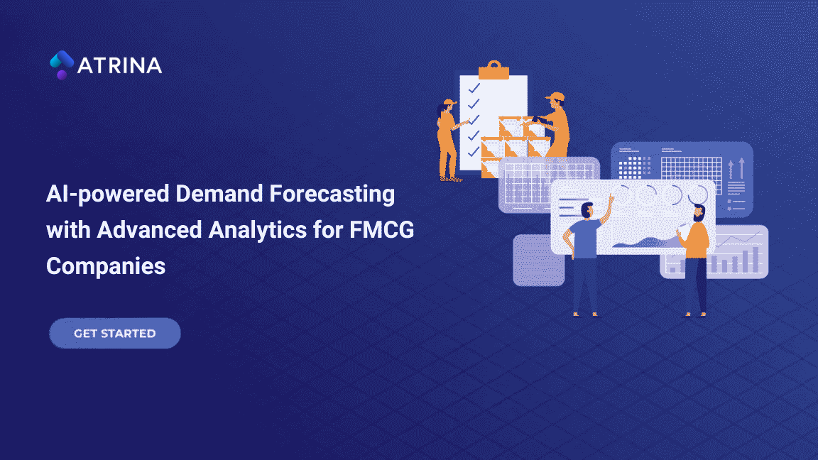 AI-powered Demand Forecasting with Advanced Analytics for FMCG Companies