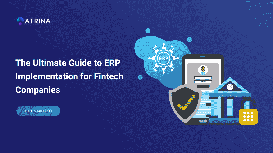 The Ultimate Guide to ERP Implementation for Fintech Companies