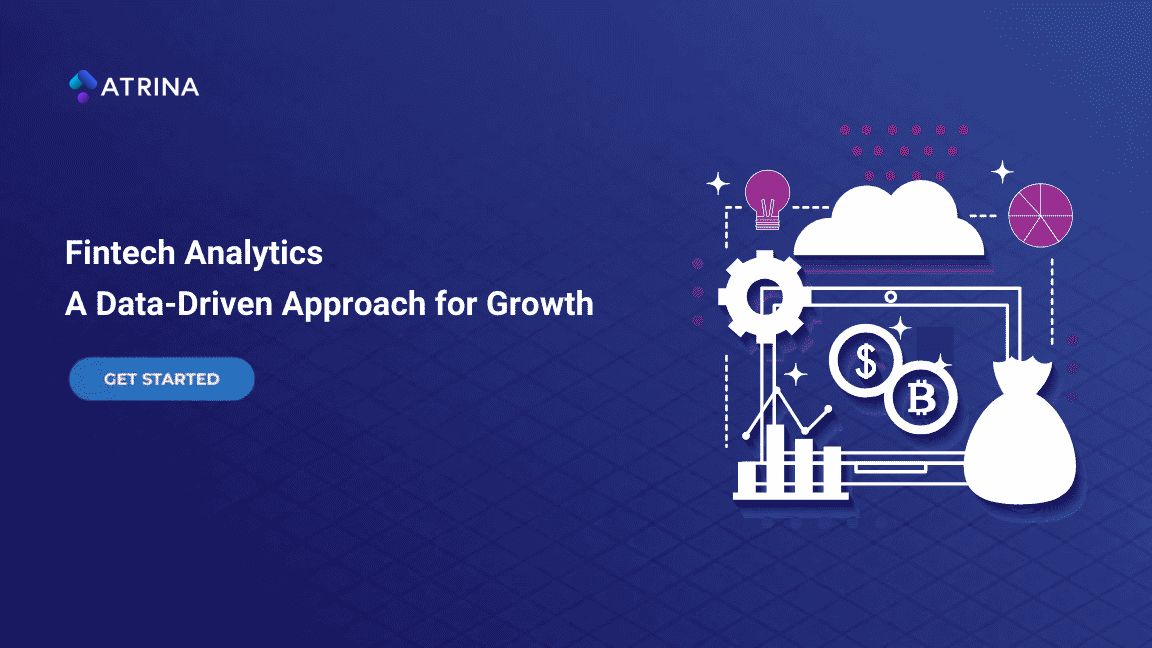 Fintech Analytics: A Data-Driven Approach for Growth