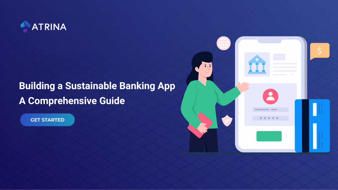 Building a Sustainable Banking App A Comprehensive Guide