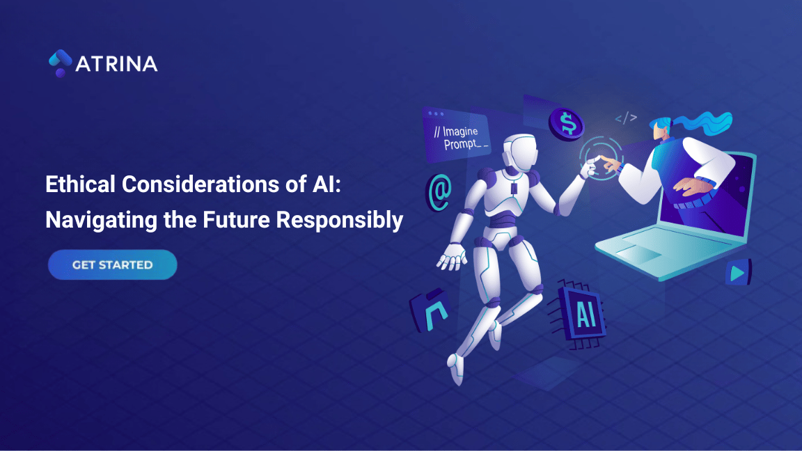 Ethical Considerations of AI - Navigating the Future Responsibly