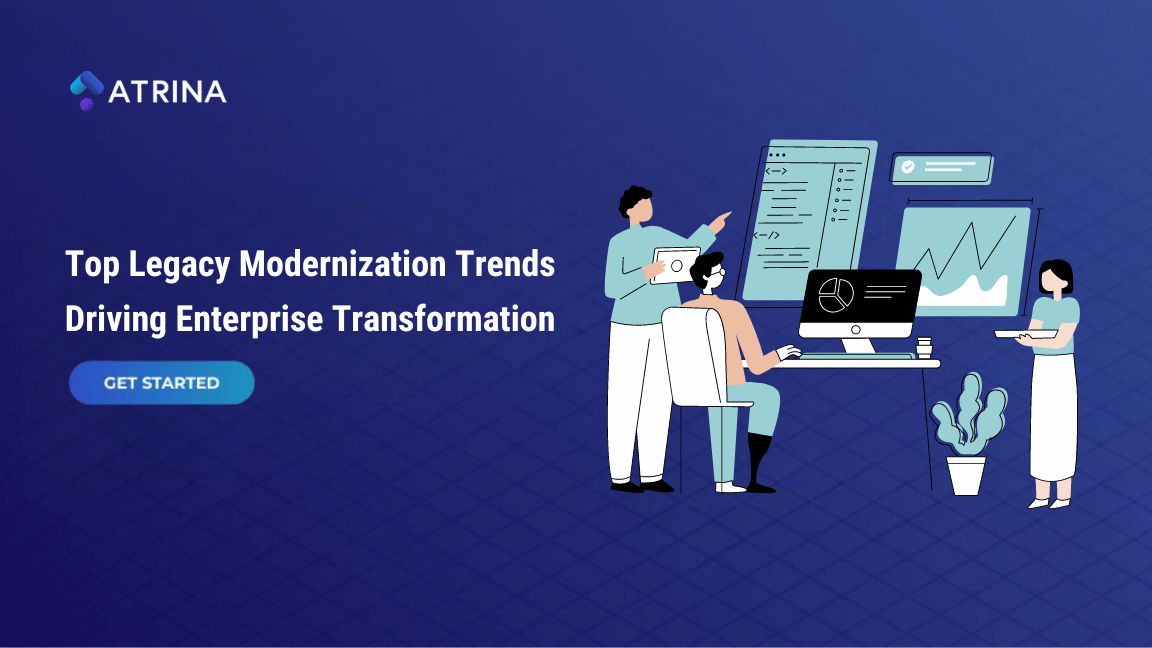 Top Legacy Modernization Trends Driving Enterprise Transformation